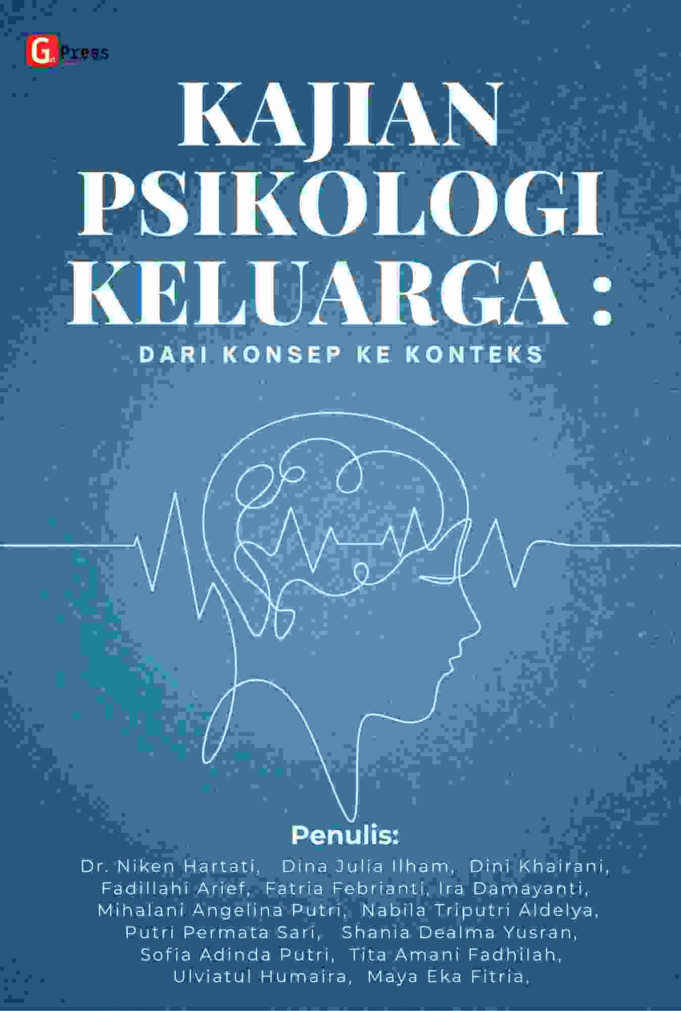 Kajian Psikologi Keluarga :  Dari Konsep Ke Konteks